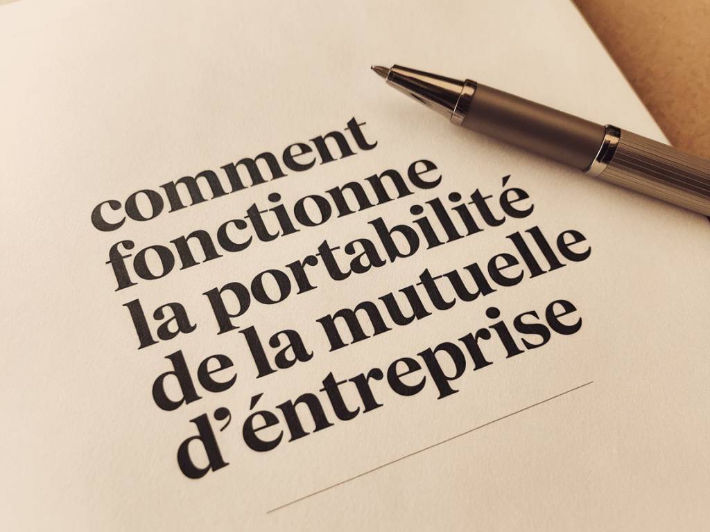 Comment fonctionne la portabilité de la mutuelle d’entreprise